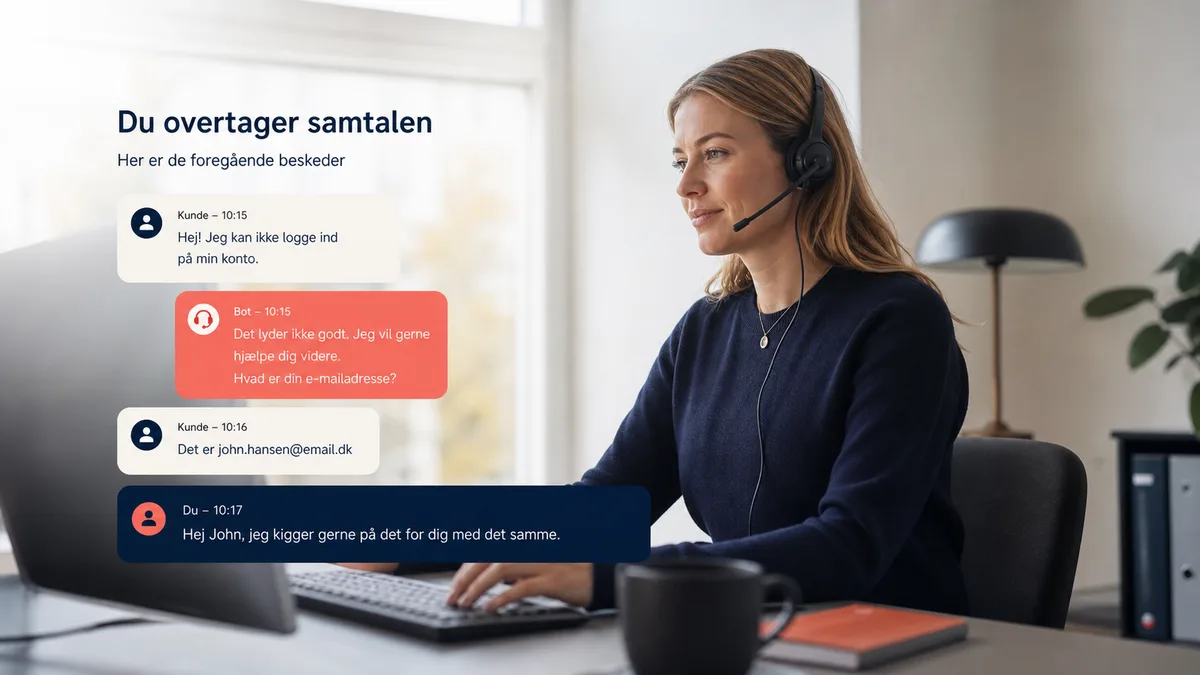 Dansk kundeservicemedarbejder overtager en samtale fra en chatbot