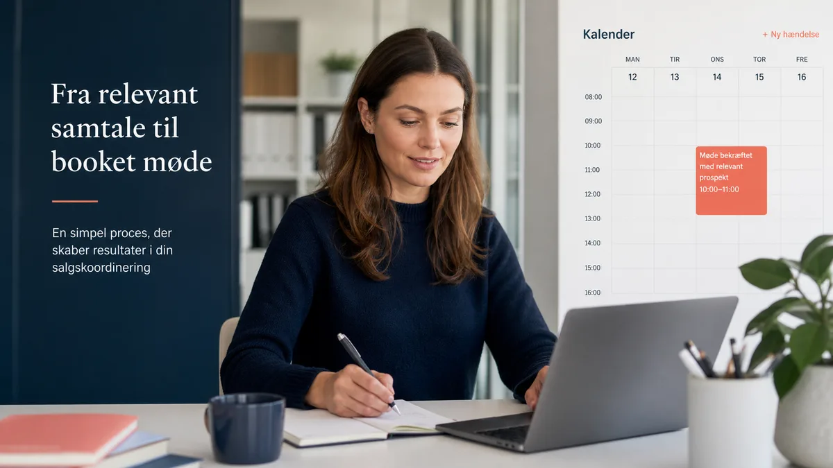 Dansk B2B-mødebooking fra prospektliste til kalenderaftale